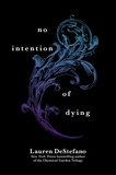 Lauren DeStefano - No Intention of Dying (Novella).