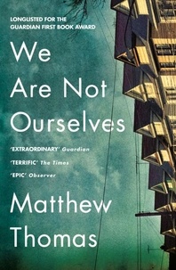 Matthew Thomas - We Are Not Ourselves.