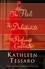 Kathleen Tessaro - Kathleen Tessaro 3-Book Collection - The Flirt, The Debutante, The Perfume Collector.