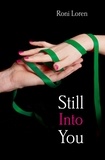 Roni Loren - Still Into You (Novella).