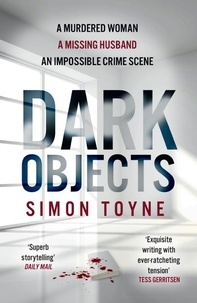 Simon Toyne - Dark Objects.