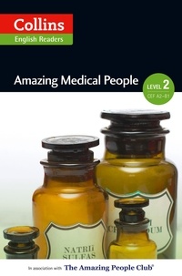 F. H. Cornish et Fiona Mackenzie - Amazing Medical People - A2-B1.