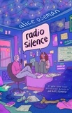 Alice Oseman - Radio Silence.
