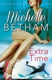 Michelle Betham - Extra Time - The Beautiful Game.