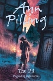 Ann Pilling - The Pit.