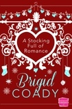 Brigid Coady - A Stocking Full of Romance.