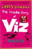 Chris Donald - The Inside Story of Viz - Rude Kids.