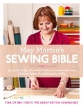 May Martin - May Martin’s Sewing Bible - 40 years of tips and tricks.