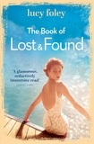 Lucy Foley - The Book of Lost and Found.
