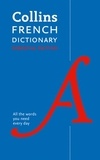  Collins dictionaries - Collins French Dictionary and Grammar - 60,000 Translations for Everyday Use.