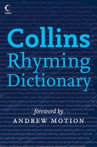 Rosalind Fergusson et Andrew Motion - Collins Rhyming Dictionary.