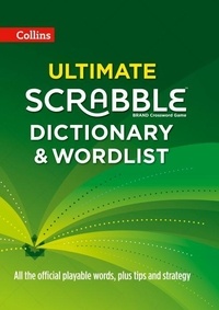  Collins dictionaries - Collins Ultimate Scrabble Dictionary and Wordlist - All the Official Playable Words, Plus Tips and Strategy.