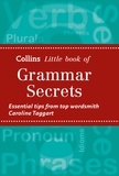 Caroline Taggart - Grammar Secrets.