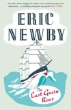 Eric Newby - The Last Grain Race.