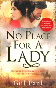 Gill Paul - No Place For A Lady.