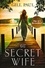 Gill Paul - The Secret Wife - A captivating story of romance, passion and mystery.