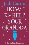 Judi Curtin et Chris Judge - How to Help Your Grandda - Beyond the Stars.