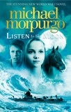 Michael Morpurgo - Listen to the Moon.