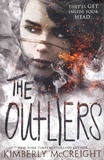 Kimberly McCreight - The Outliers.