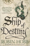 Robin Hobb - The Liveship Traders - Book 3, Ship of Destiny.