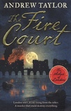 Andrew Taylor - The fire court.