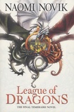 Naomi Novik - League of Dragons - The Temeraire Series Book 9.
