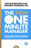 Ken Blanchard et Spencer Johnson - The New One Minute Manager.