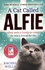 Rachel Wells - A Cat Called Alfie.