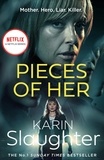 Karin Slaughter - Pieces of Her.