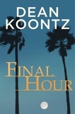 Dean Koontz - Final Hour (A Novella).
