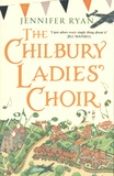 Jennifer Ryan - The Chilbury Ladies' Choir.