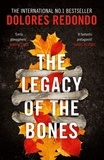 Dolores Redondo - The Legacy of the Bones.