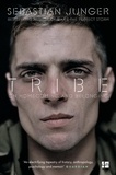 Sebastian Junger - Tribe - On Homecoming and Belonging.