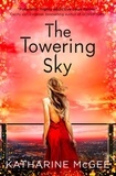 Katharine McGee - The Towering Sky.