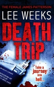 Lee Weeks - Death Trip.