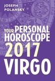 Joseph Polansky - Virgo 2017: Your Personal Horoscope.