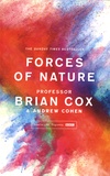 Brian Cox - Forces of Nature.