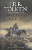 John Ronald Reuel Tolkien - Beren and Luthien.