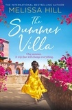 Melissa Hill - The Summer Villa.