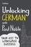 Paul Noble - Unlocking German with Paul Noble.