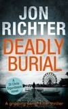 Jon Richter - Deadly Burial.