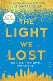 Jill Santopolo - The light we lost.