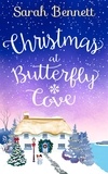 Sarah Bennett - Christmas at Butterfly Cove.