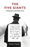 Nicholas Timmins - The Five Giants [New Edition] - A Biography of the Welfare State.