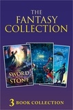 T. H. White et Norton Juster - 3-book Fantasy Collection - The Sword in the Stone; The Phantom Tollbooth; Charmed Life.