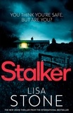 Lisa Stone - Stalker.