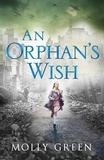 Molly Green - An Orphan’s Wish.