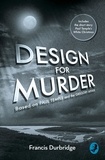 Francis Durbridge et Melvyn Barnes - Design For Murder - Based on ‘Paul Temple and the Gregory Affair’.