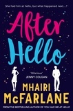 Mhairi McFarlane - After Hello - A gorgeously romantic short story.