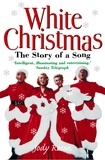 Jody Rosen - White Christmas - The Story of a Song.